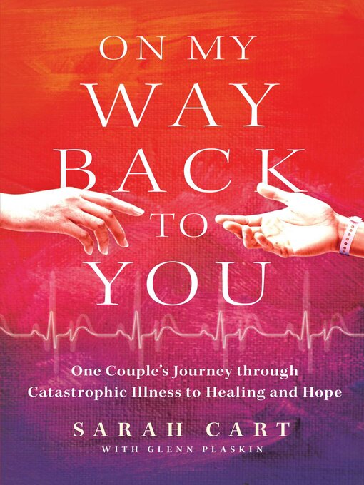 Title details for On My Way Back to You by Sarah Cart - Wait list